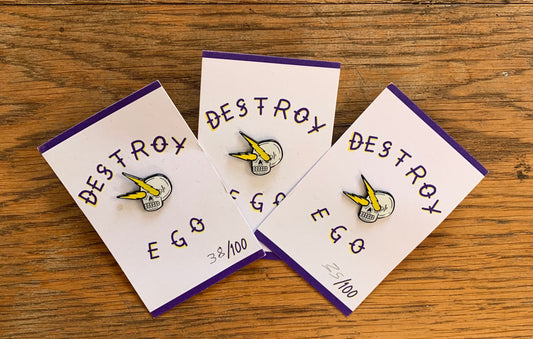 Destroy Ego Pin Badge